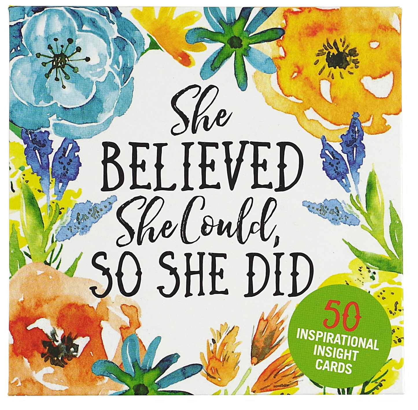 She Believed She Could, So She Did Insight Cards